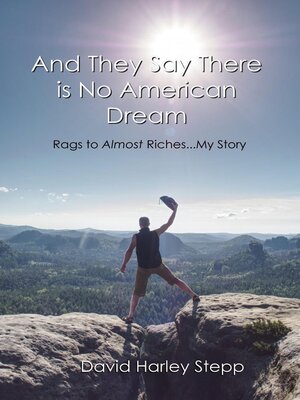 cover image of And They Say There is No American Dream